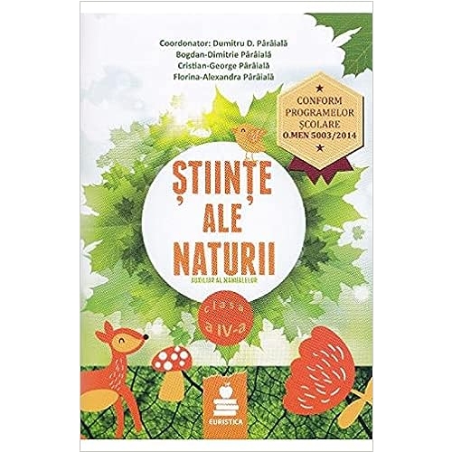 Stiinte ale naturii - auxiliar clasa a IV-a (2016) - Dumitru Paraiala