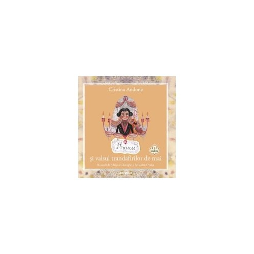 Strauss si valsul trandafirilor de mai - Carte + CD