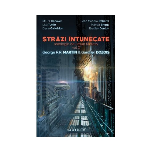 Strazi intunecate (antologie de urban fantasy, volumul 2) - Gardner Dozois