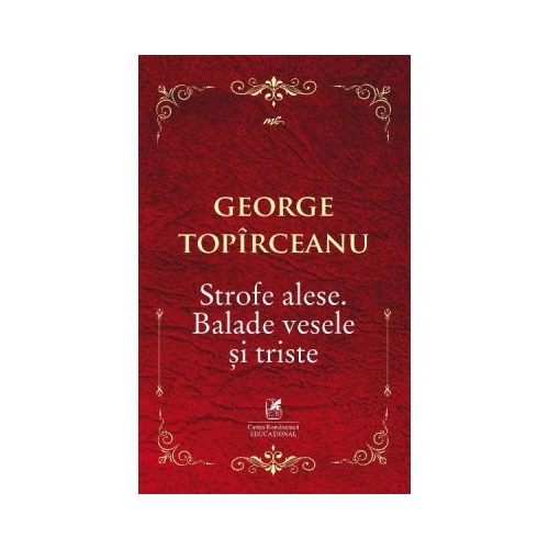 Strofe alese. Balade vesele si triste - George Topirceanu