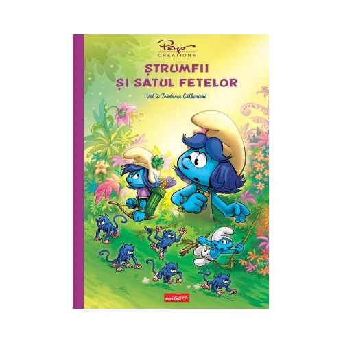 Strumfii si satul fetelor. Volumul 2 Tradarea Galbenicai - Peyo Creations