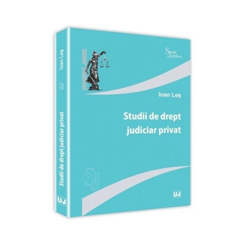 Studii de drept judiciar privat - Ioan Les
