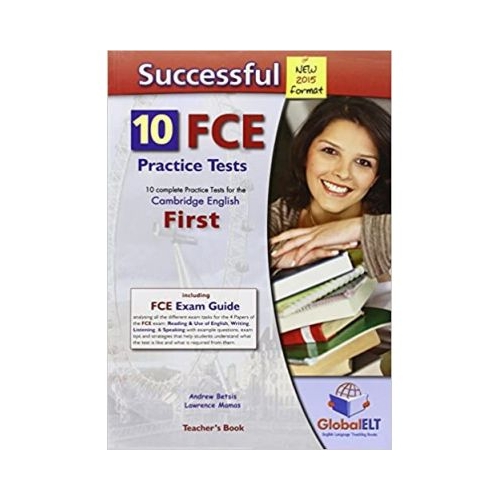 Successful Cambridge English First FCE 2015 Format. Teacher's book - Andrew Betsis, Lawrence Mamas