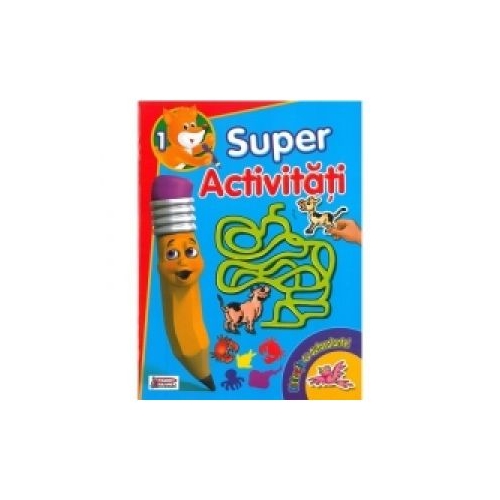 Super Activitati Distractie cu autocolante! - Mariana Grigore