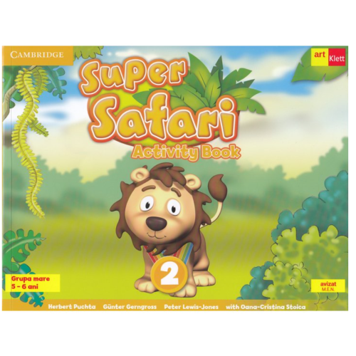 Super Safari 2. Activity Book. Limba Engleza. Grupa mare. 5-6 ani - Herbert Puchta, Gunter Gerngross, Peter Lewis-Jones, Oana Cristina Stoica