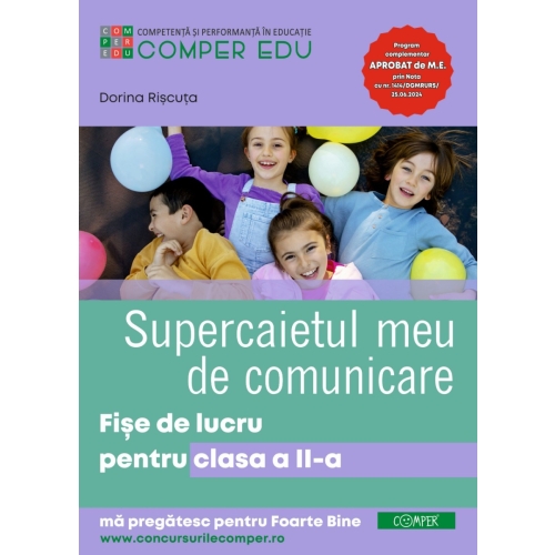 Supercaietul meu de comunicare. Fise de lucru pentru Clasa 2 - Dorina Riscuta