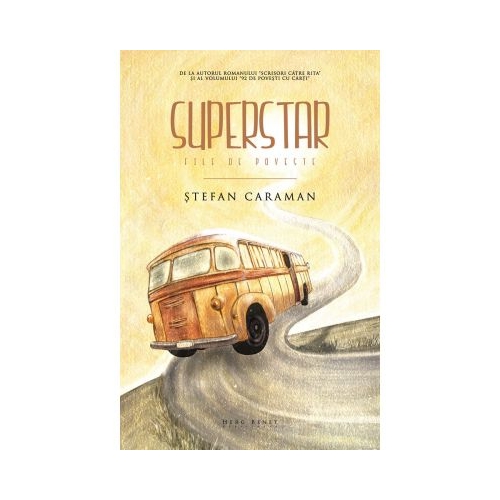 Superstar - File de poveste (Stefan Caraman)