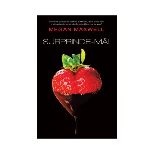 Surprinde-ma! - Megan Maxwel