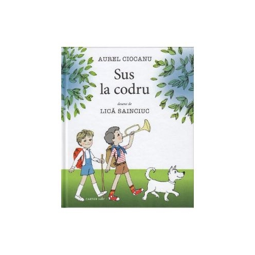 Sus la codru - Aurel Ciocanu, Lica Sainciuc