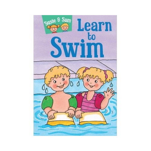 Susie and Sam Learn to Swim - Judy Hamilton