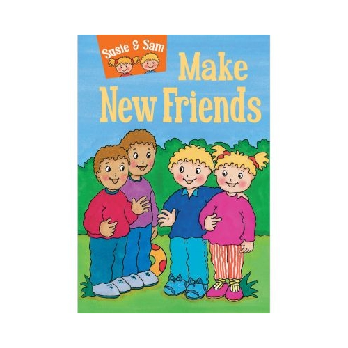 Susie and Sam Make New Friends - Judy Hamilton