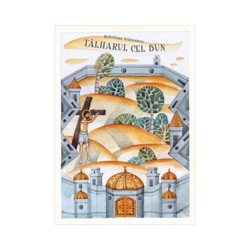 Talharul cel bun + CD - Brandusa Vranceanu Carti pentru copii Nepsis