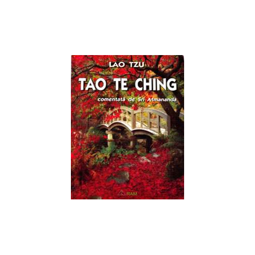 Tao Te Ching comentata de Sri Atmananda