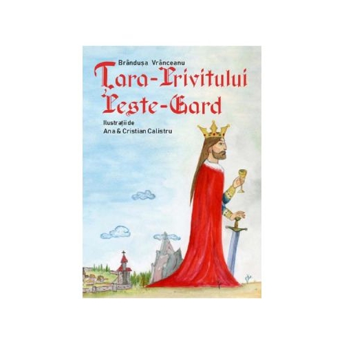 Tara Privitului peste Gard - Brandusa Vranceanu