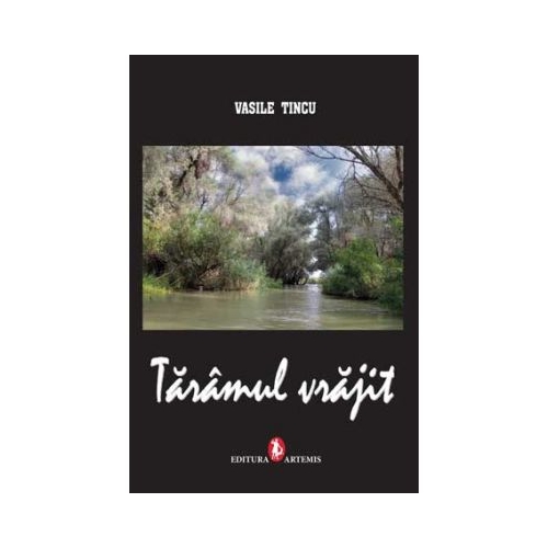 Taramul vrajit - Vasile Tincu