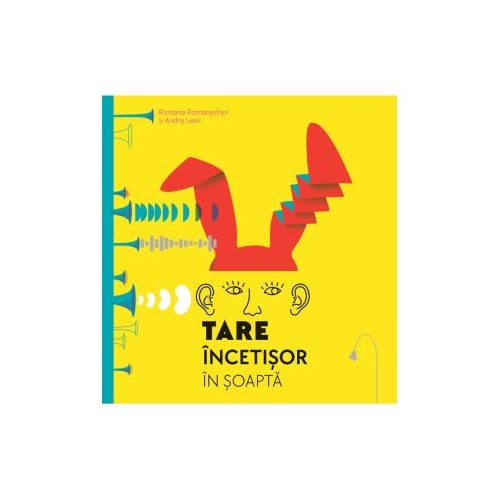 Tare, incetisor, in soapta - Romana Romanyshyn, Andriy Lesiv