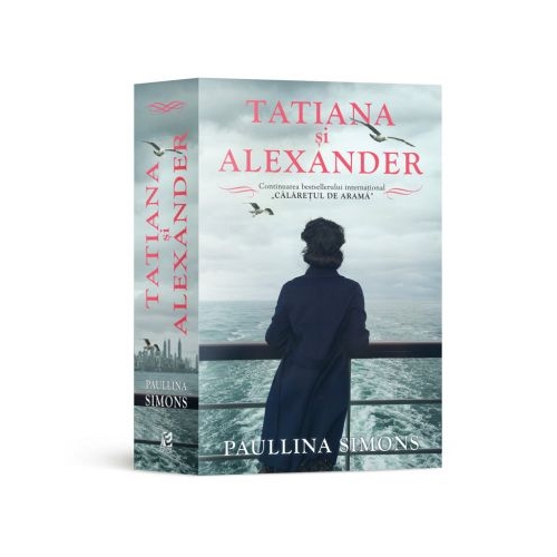 Tatiana si Alexander - Paullina Simons