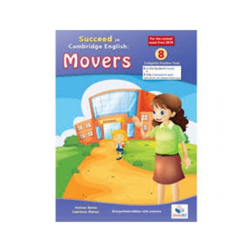 Teacher's Guide for Cambridge YLE Succeed in A1 MOVERS 2018 Format. 8 Practice Tests Teacher's Edition with CD - Andrew Betsis, Lawrence Mamas