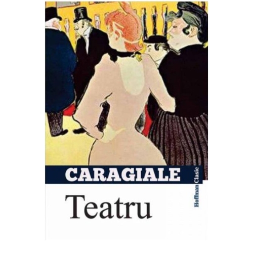 Teatru - Povestiri dramatizate - Ion Luca Caragiale