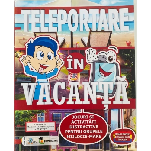 Teleportare in vacanta Pachet educational cu CD pentru prescolari - Ioan Salomie, EDU, Auxiliare prescolari