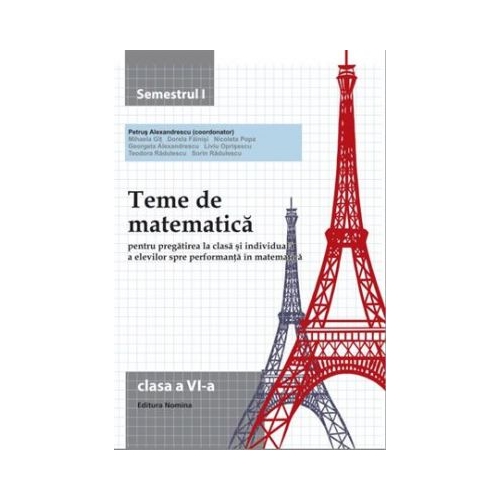 Teme de matematica. Clasa a VI-a semestrul 1 - Petrus Alexandrescu
