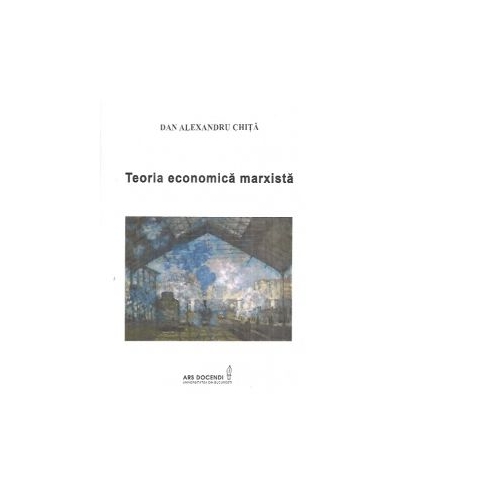 Teoria economica marxista - Dan Alexandru Chita