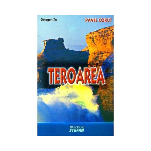 Teroarea - Pavel Corut