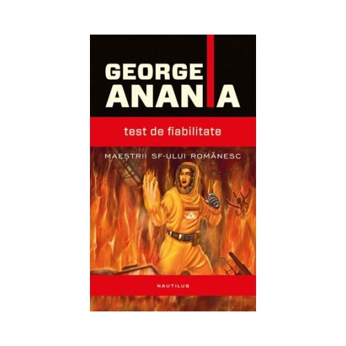 Test de fiabilitate. Paperback - George Anania