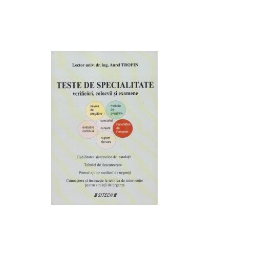 Teste de specialitate. Verificari, colocvii si examene
