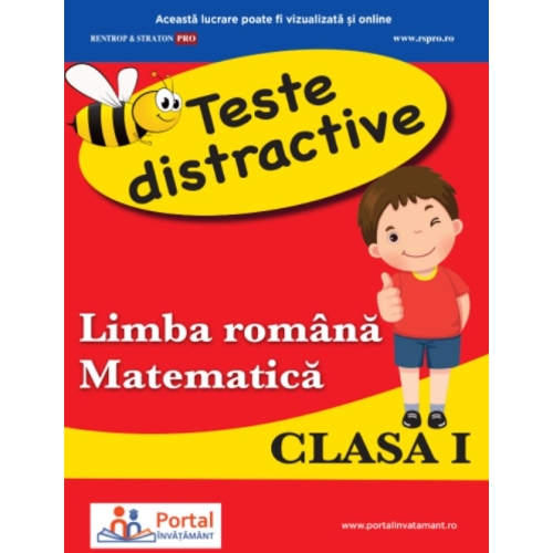 Teste distractive de Limba romana si Matematica pentru clasa I - Alina-Carmen Oncescu, Rodica Dinca Set Semestrul I + Semestrul II Clasa 1 Rentrop & Straton grupdzc
