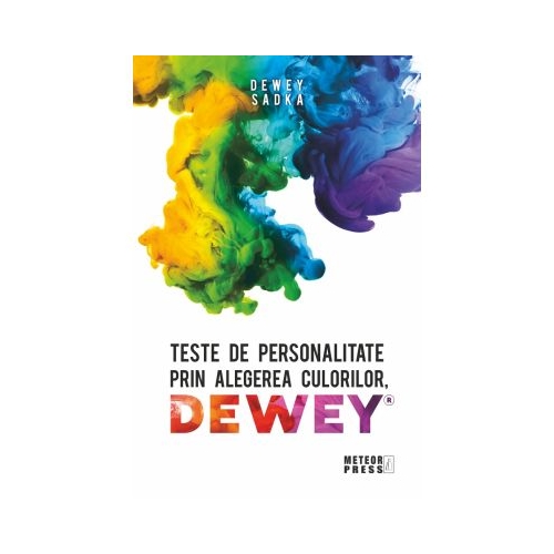 Teste de personalitate prin alegerea culorilor DEWEY - Sadka Dewey