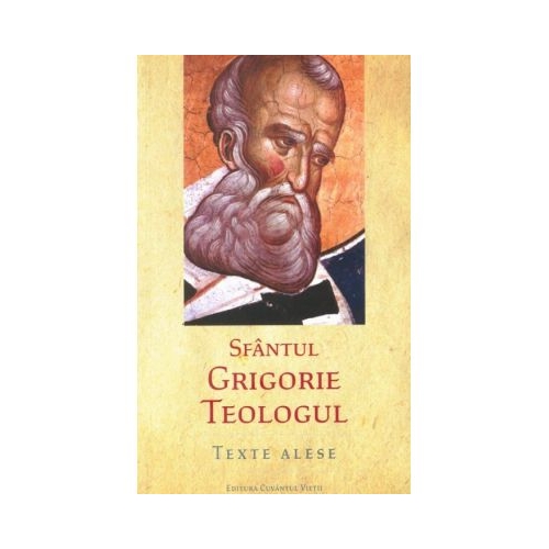 Texte alese - Grigorie de Nazianz