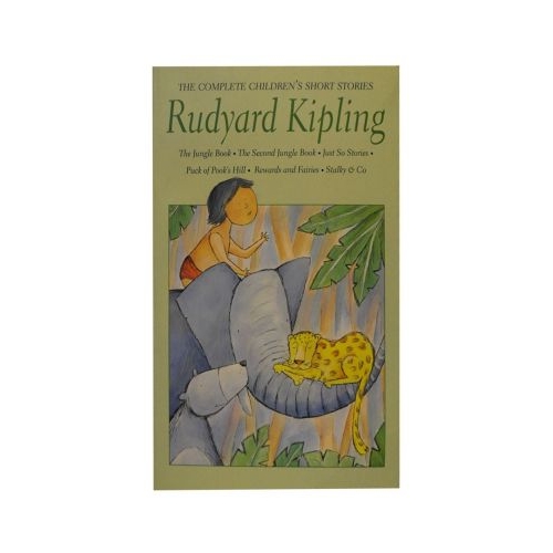 The Complete Children's Short Stories - Rudyard Kipling