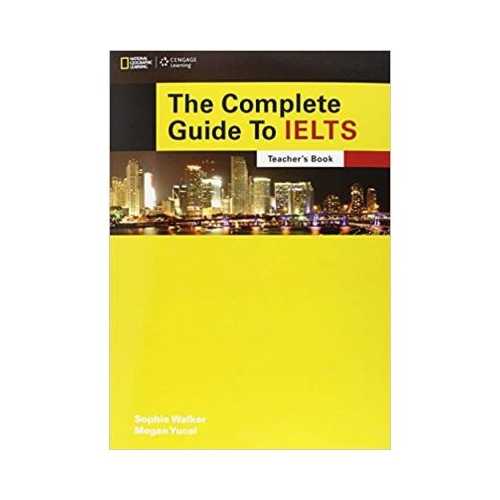 The Complete Guide to IELTS Teacher's Resource Book with Multi-Rom - Bruce Rogers