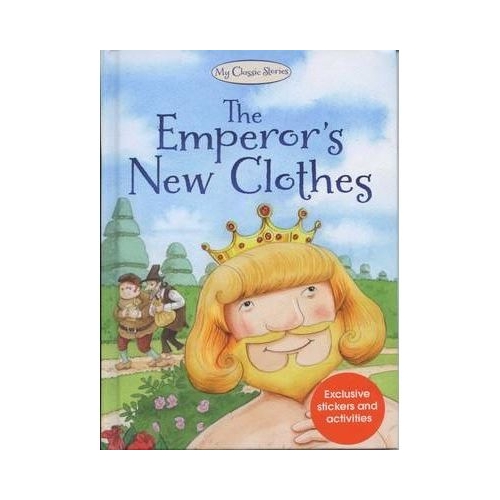The Emperor's New Clothes. Retold - Nina Filipek