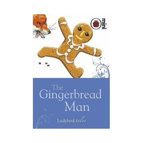 The Gingerbread Man. Ladybird Tales