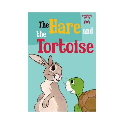 The Children's Fairy Tale Collection. The Hare and the Tortoise - Judy Hamilton