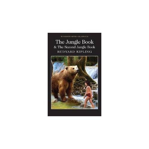 The Jungle Book and The Second Jungle Book - Rudyard Kipling