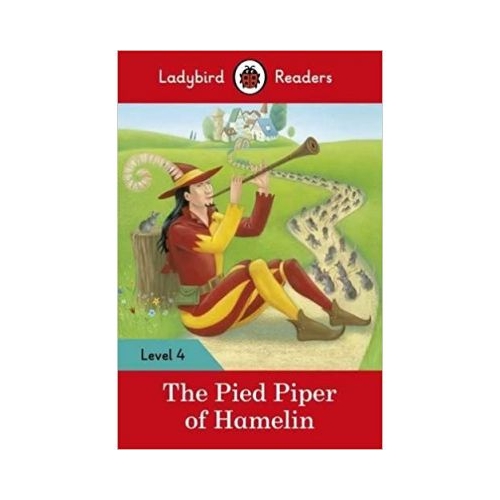 The Pied Piper. Ladybird Readers Level 4