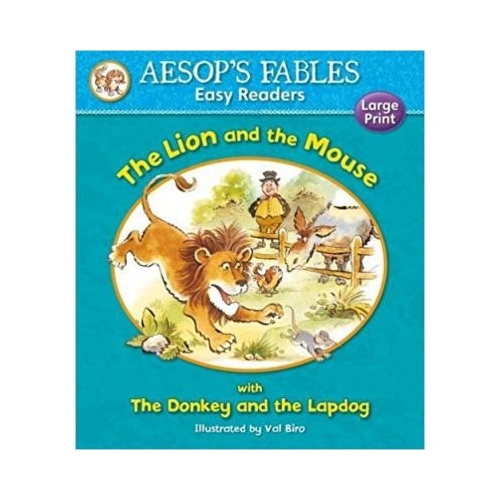The Donkey and the Lapdog with The Lion and the Mouse - Aesop's Fables. Volum publicat de editura Award Publications