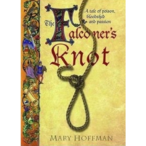 The Falconer's Knot - Mary Hoffman