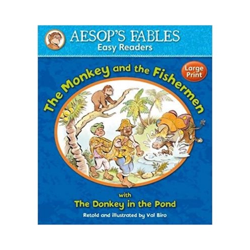 The Monkey and the Fishermen with The Donkey in the Pond - Aesop's Fables. Volum publicat de editura Award Publications