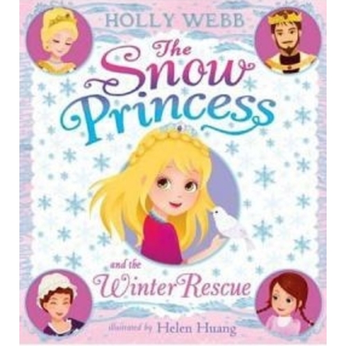 The Snow Princess and the Winter Rescue - Holly Webb, Helen Huang. Volum publicat de editura Astro