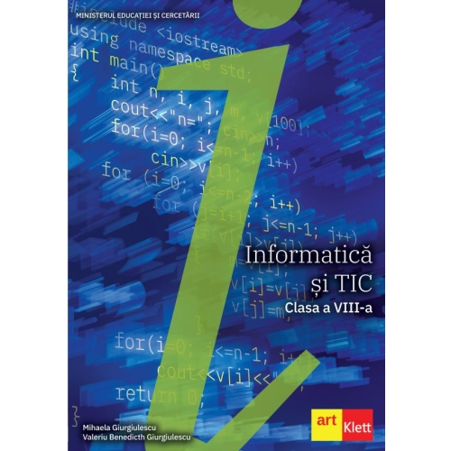 Informatica si TIC clasa a VIII-a - Mihaela Giurgiulescu, Valeriu Benedicth Giurgiulescu