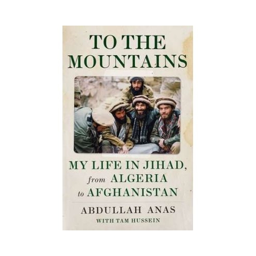To the Mountains - Abdullah Anas