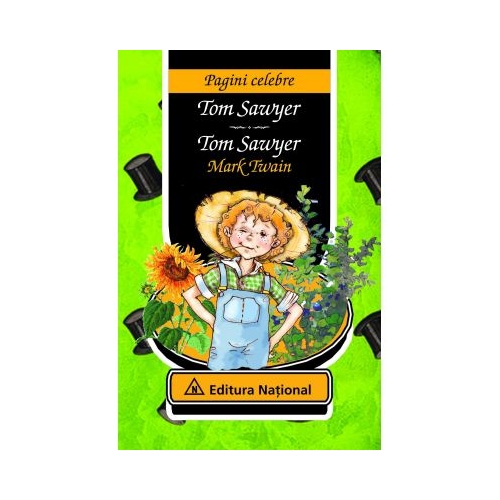 Tom Sawyer – Editie bilingva (romana – engleza) - Mark Twain