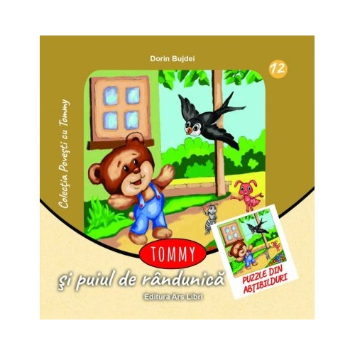 Tommy si puiul de randunica. Contine puzzle din abtibilduri, editura Ars Libri