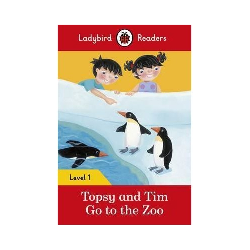 Topsy and Tim Go to the Zoo. Ladybird Readers Level 1