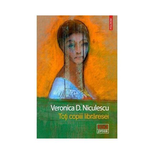 Toti copiii libraresei - Veronica D. Niculescu