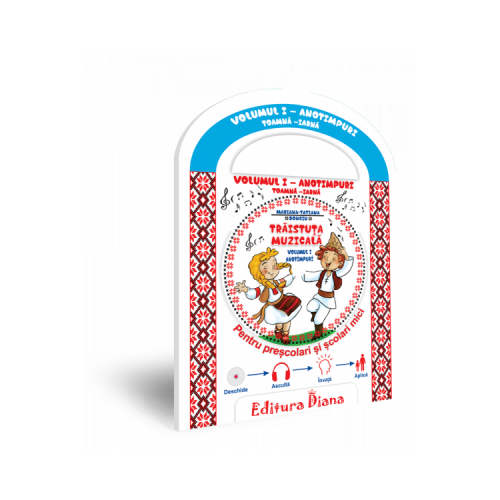 Traistuta muzicala. Anotimpuri Toamna - Iarna. Volumul I - Mariana Tatiana Donciu